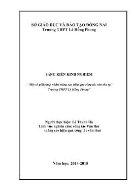 Đề tài Một số giải pháp nhằm nâng cao hiệu quả công tác văn thư tại Trường THPT Lê Hồng Phong